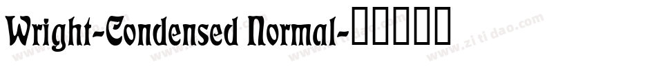 Wright-Condensed Normal字体转换